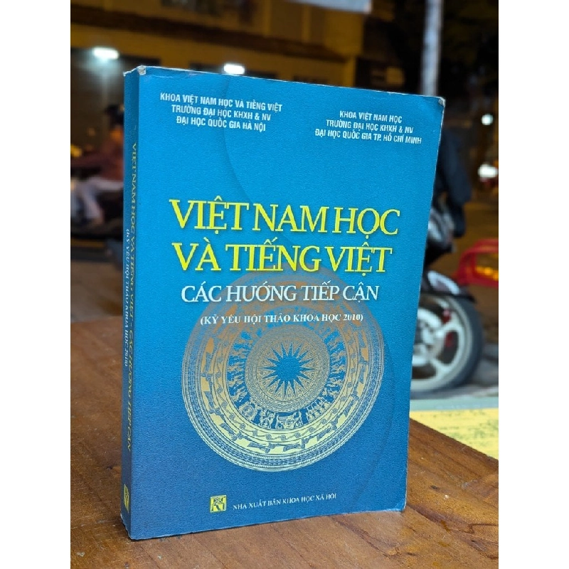 VIỆT NAM HỌC VÀ TIẾNG VIỆT CÁC HƯỚNG TIẾP CẬN - NHIỀU TÁC GIẢ 302572