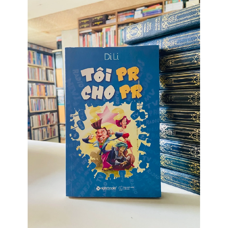 Tôi PR cho PR - Di Li 526720