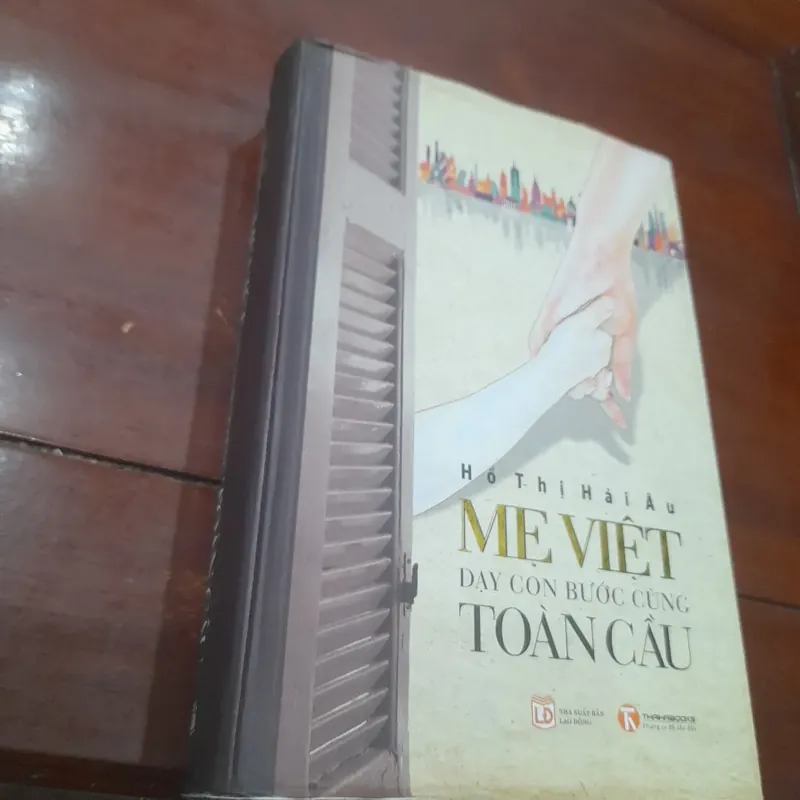 Mẹ Việt DẠY CON BƯỚC CÙNG TOÀN CẦU 594334