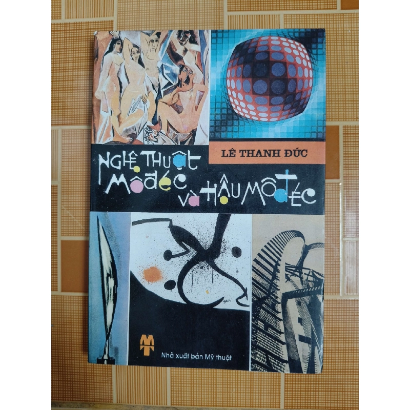 Nghệ thuật modec và hậu modec N30 - 1996 - 152 trang LỊCH SỬ - CHÍNH TRỊ - TRIẾT HỌC ANTQ2012-156 Blogmeo040226 794406