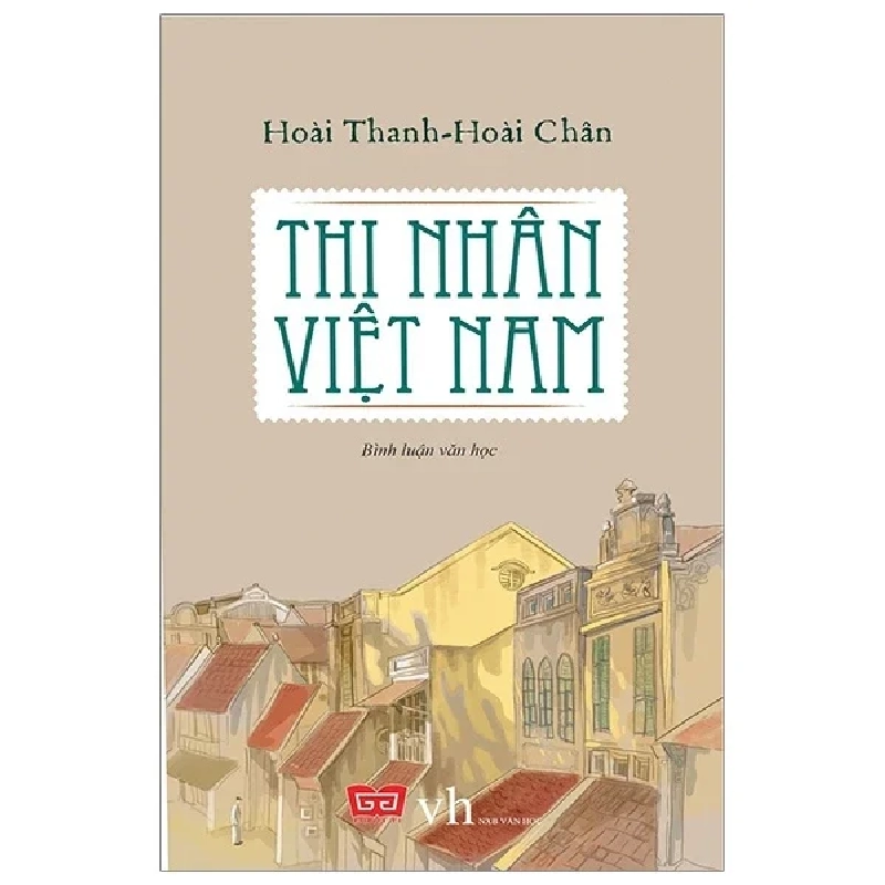 Thi Nhân Việt Nam (Đinh Tị) - Hoài Thanh, Hoài Chân ASB.PO Oreka Blogmeo 230225 390177