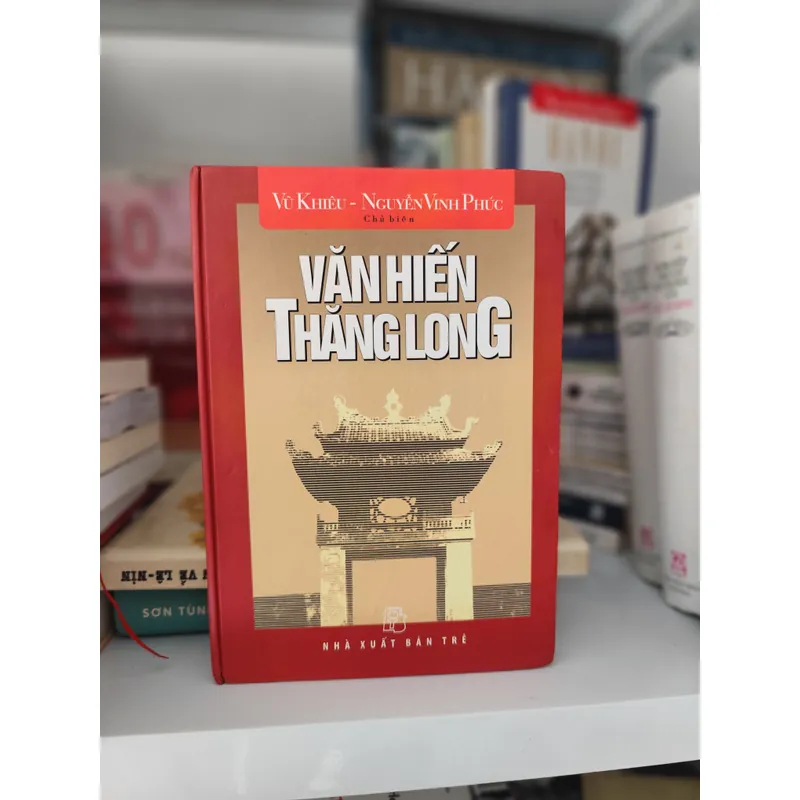 Văn hiến Thăng Long ( bìa cứng)  605827
