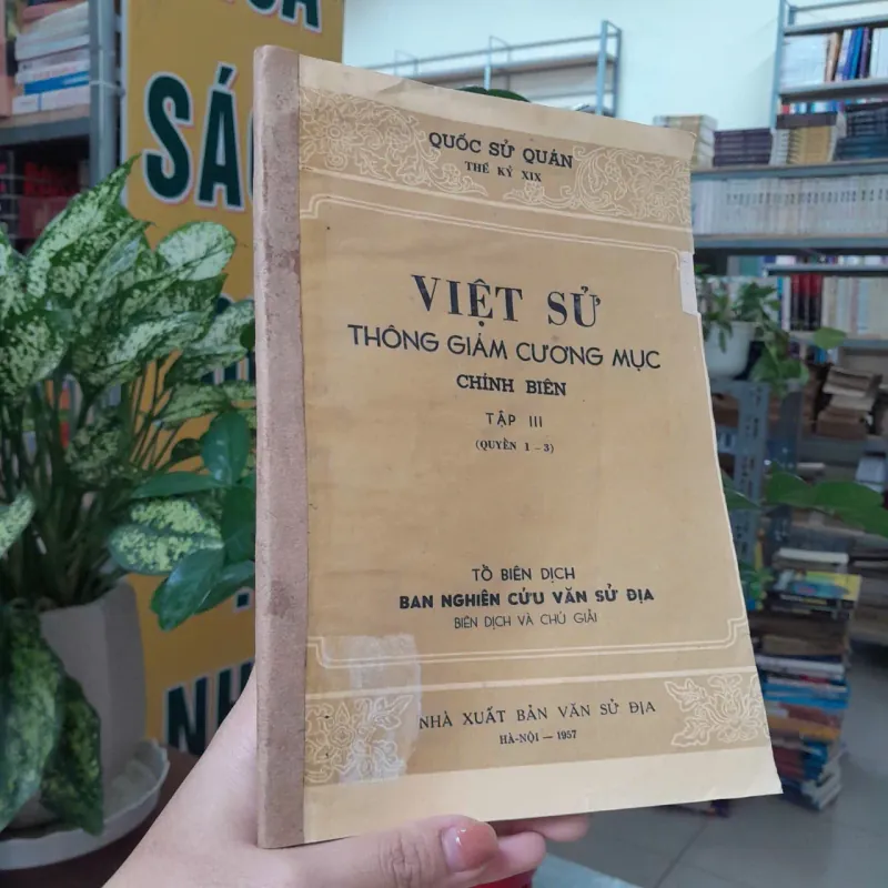 VIỆT SỬ THÔNG GIÁM CƯƠNG MỤC CHÍNH BIÊN TẬP III 972966