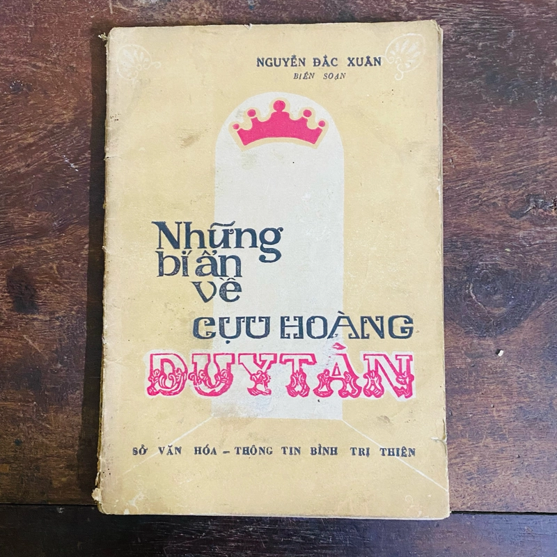 Những bí ẩn về cựu hoàng Duy Tân - XB 1988 316612