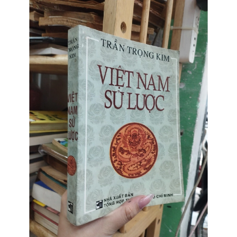 VIỆT NAM SỬ LƯỢC - TRẦN TRỌNG KIM 141782