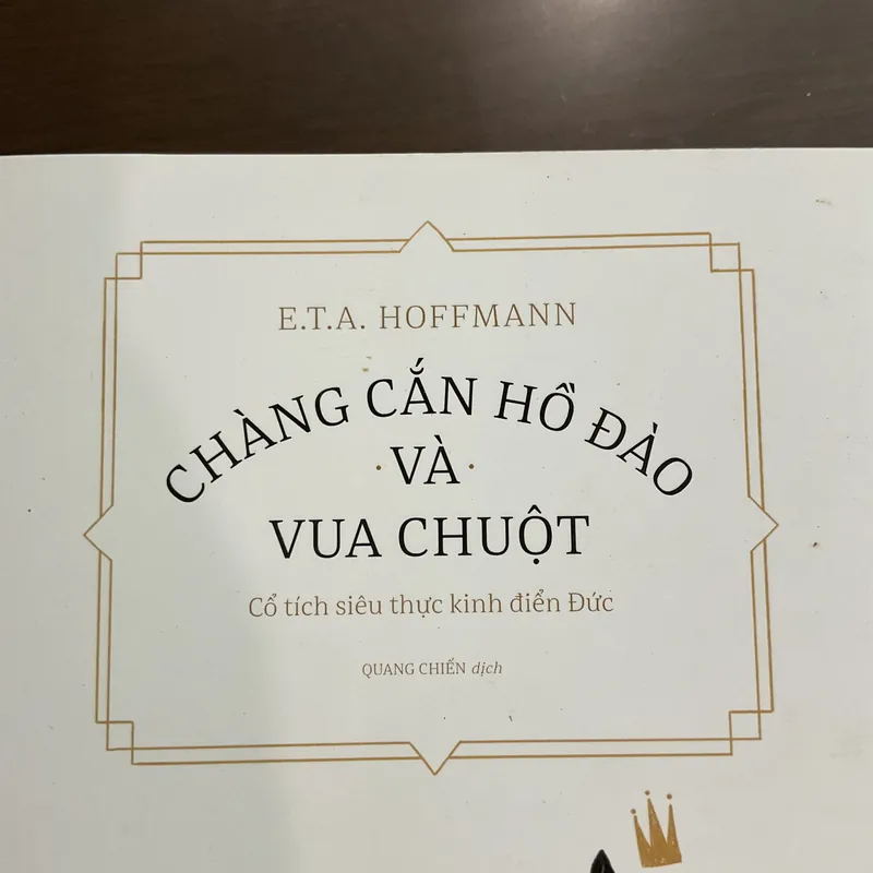 [KỲ ẢO] Chàng cắn hồ đào và Vua chuột - E.T.A. Hoffmann  720720