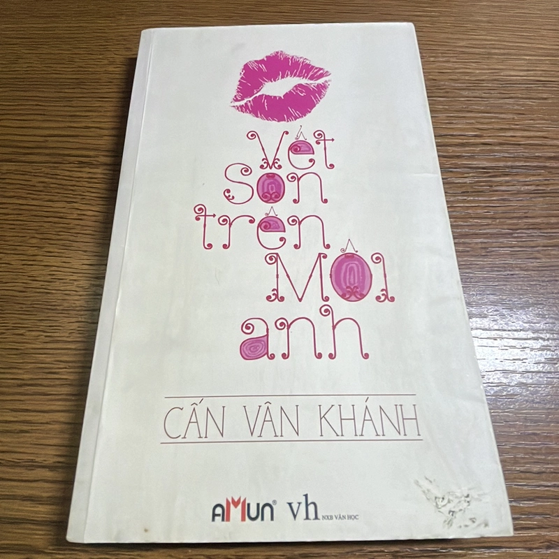Vết son trên môi anh Cấn Vân Khánh 378266