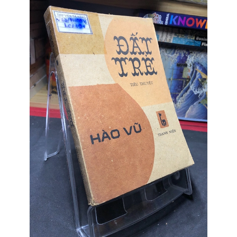 Đất trẻ 1988 mới 60% ố vàng Hào Vũ HPB0906 SÁCH VĂN HỌC 915032
