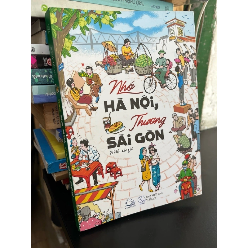 Nhớ Hà Nội, thương Sài Gòn - nhiều tác giả 781819