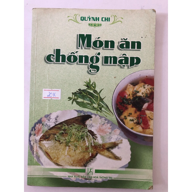 MÓN ĂN CHỐNG MẬP - 131 trang, nxb: 2006 322304