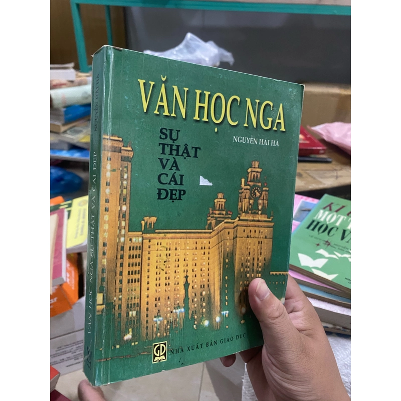 VĂN HỌC NGA SỰ THẬT VÀ CÁI ĐẸP - Nguyễn Hải Hà  528933