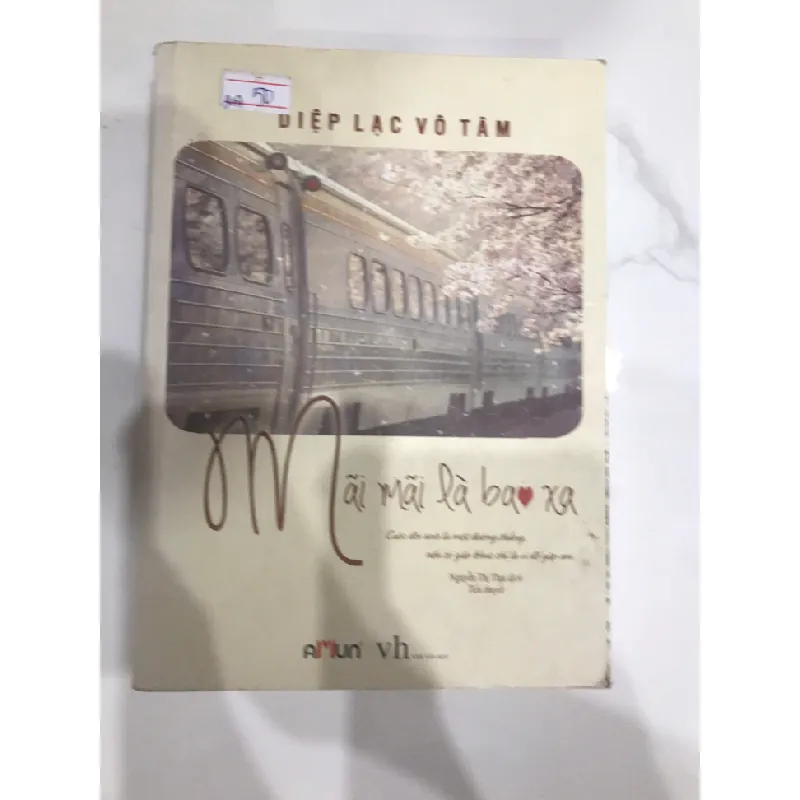 [Sách Cũ SCGR] Mai mãi là bao xa Diệp Lạc Vô Tâm TKB1806 Truyện Ngôn Tình 680994