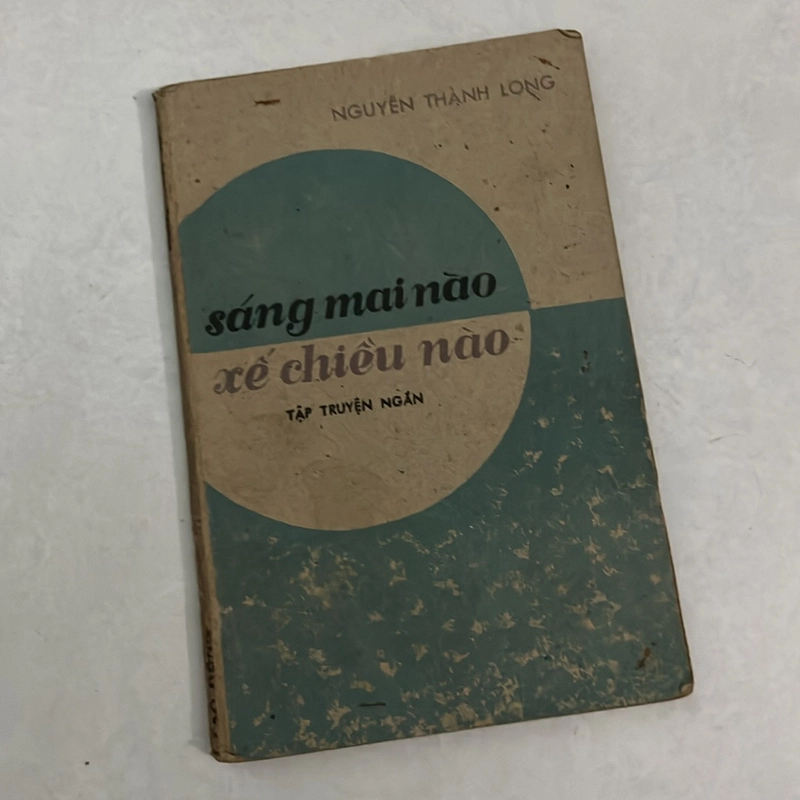 sáng mai nào, xế chiều nào — Nguyễn Thành Long — 1985s 498589