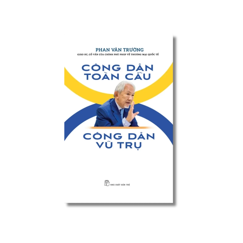 Công dân toàn cầu - Công dân vũ trụ - Phan Văn Trường 723902