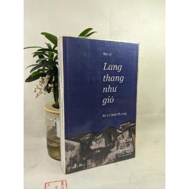 Lang thang như gió - Bs. Lê Đình Phương 129421