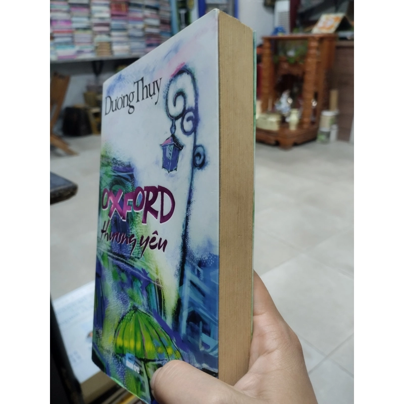Oxford Thương Yêu" của tác giả Dương Thụy.  496590