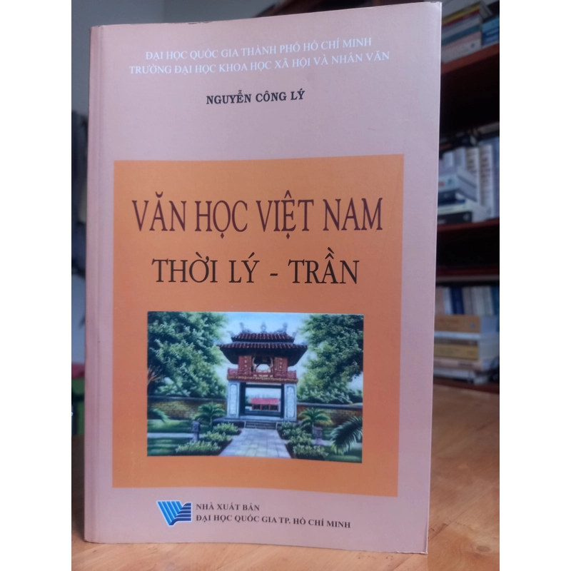 VĂN HỌC VIỆT NAM THỜI LY-TRẦN ( có chữ ký tác giả ) 322812