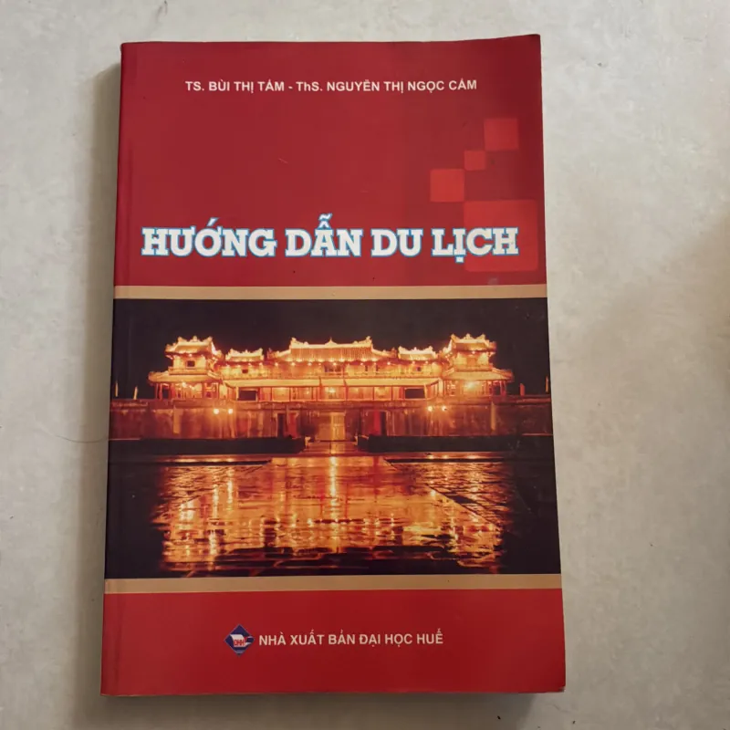 Hướng dẫn du lịch - Ts Bùi Thị Tám 779969