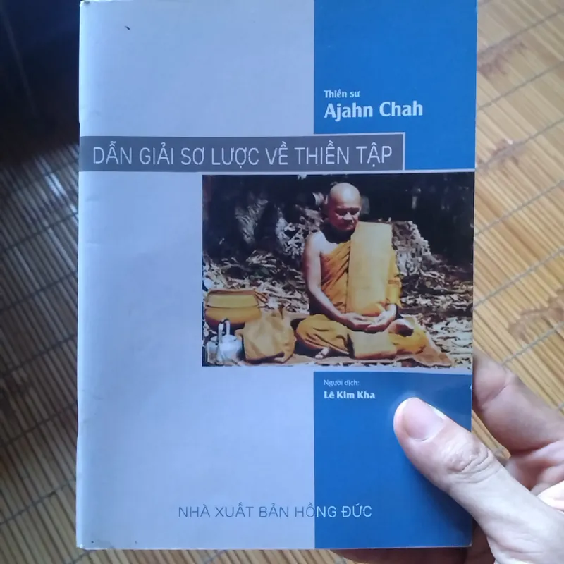 Dẫn giải sơ lược về Thiền tập - Thiền sư Ajahn Chah 558943