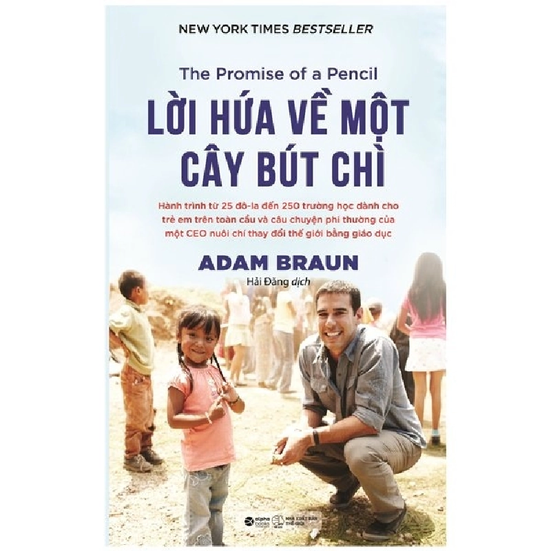 Lời Hứa Về Một Cây Bút Chì - Adam Braun 294092