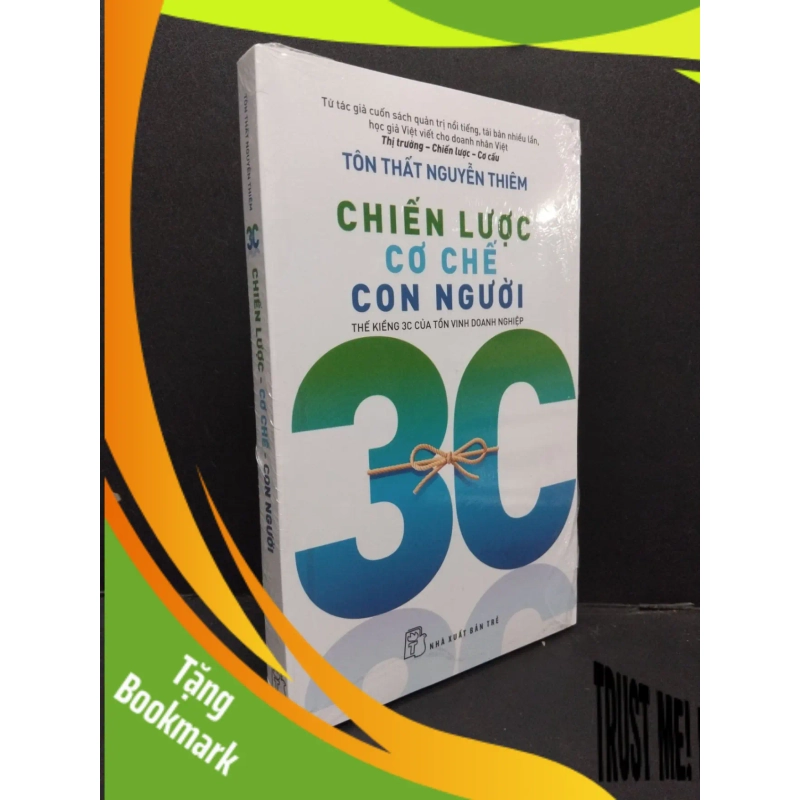 (TẶNG BOOKMARK) Chiến lược - Cơ chế - Con người mới 100% RBK2608 Tôn Thất Nguyễn Thiêm QUẢN TRỊ 941132