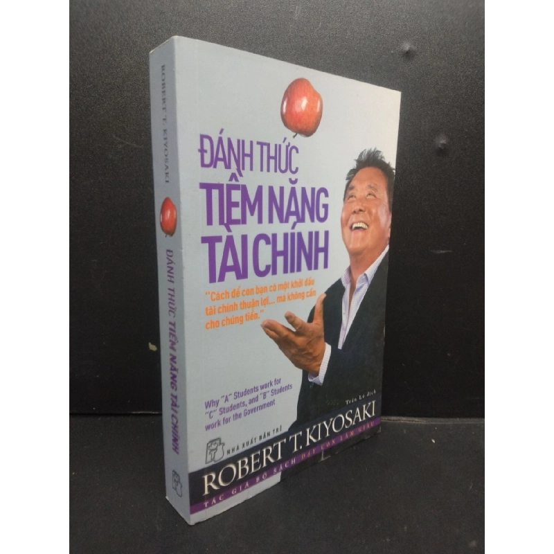 Đánh thức tiềm năng tài chính mới 70% ố vàng 2017 HCM2105 Robert T.Kiyosaki SÁCH KINH TẾ - TÀI CHÍNH - CHỨNG KHOÁN 914337