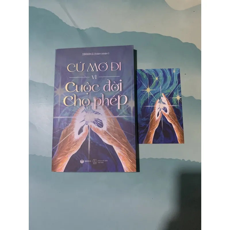 Cứ mơ đi vì cuộc đời cho phép 1017780