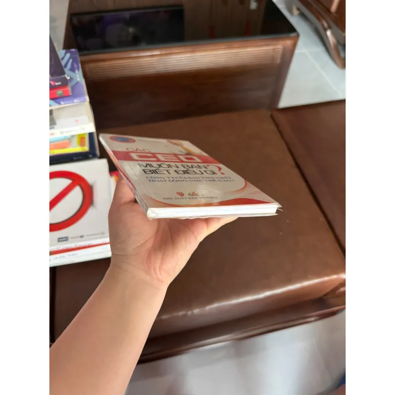 CÁC CEO MUỐN BẠN BIẾT ĐIỀU GÌ? – Ram Charan - K3 1006658