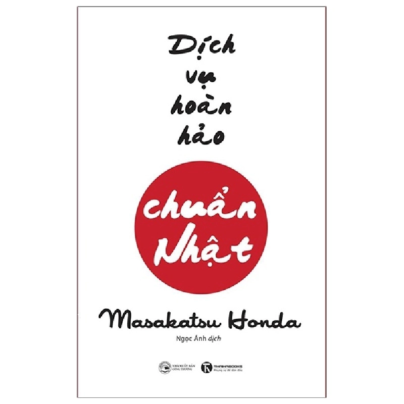 Dịch Vụ Hoàn Hảo Chuẩn Nhật - Masakatsu Honda (Mới 100%) Marketing, bán hàng, Thái Hà Books - SÁCH ĐẠI HỌC 479956