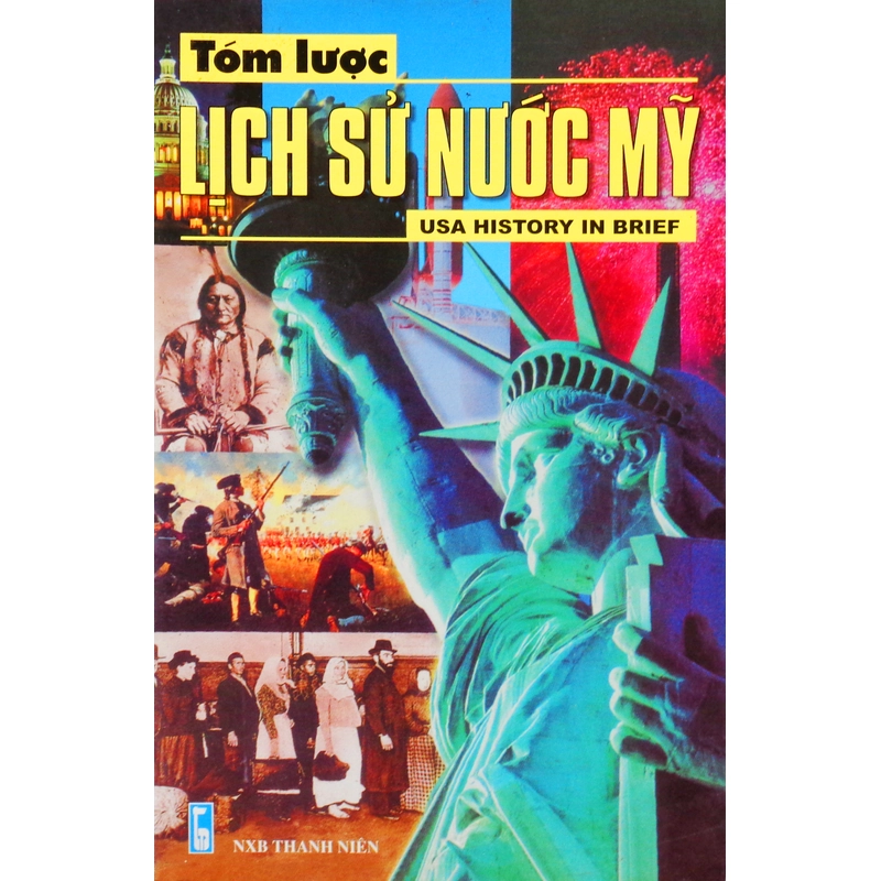 Tóm lược Lịch sử nước Mỹ 448716