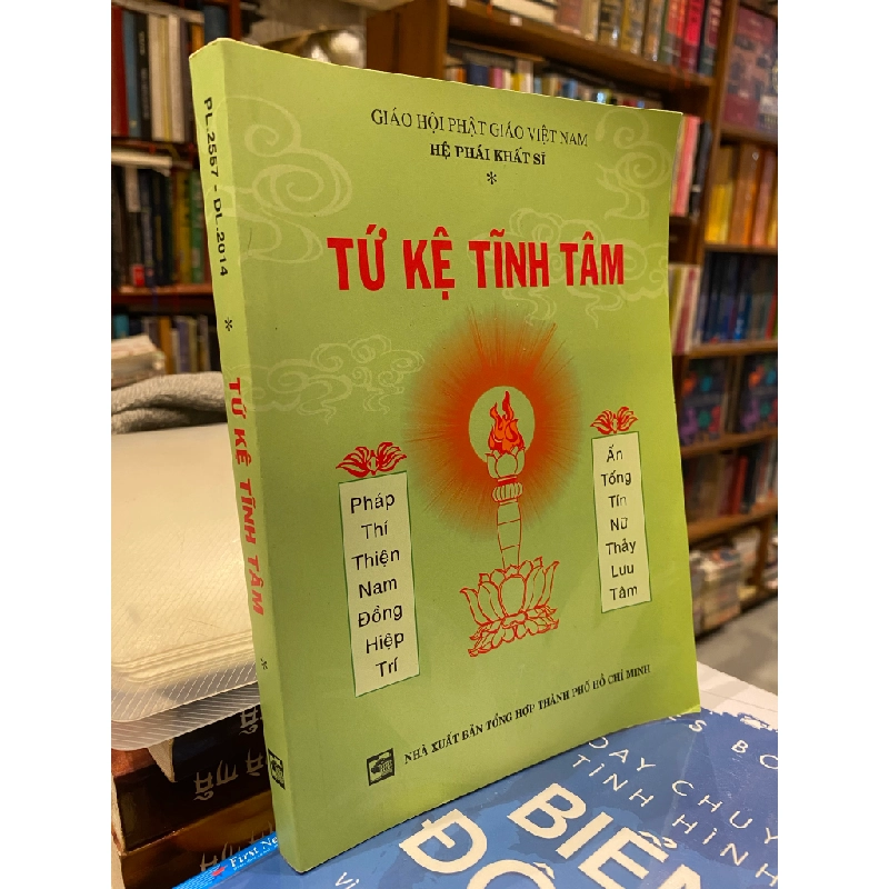 Tứ kệ tĩnh tâm - giáo hội phật giáo Việt Nam 125485
