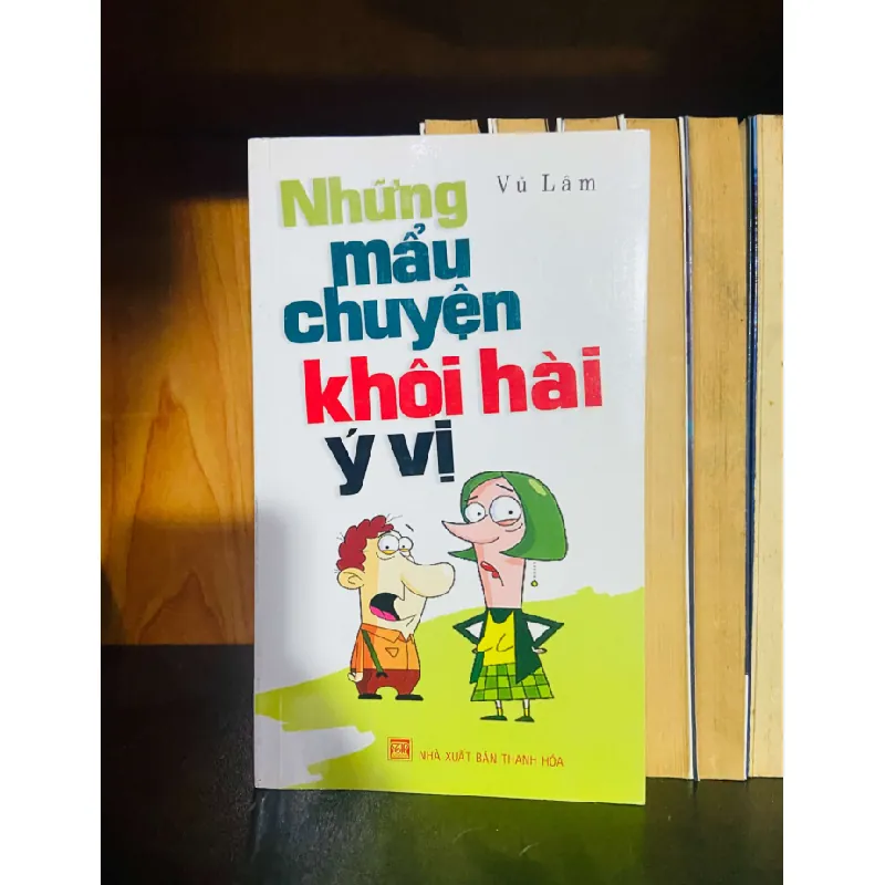 Những mẫu chuyện khôi hài ý vị - Vũ Lâm VĂN HỌC VAVO0810 595239