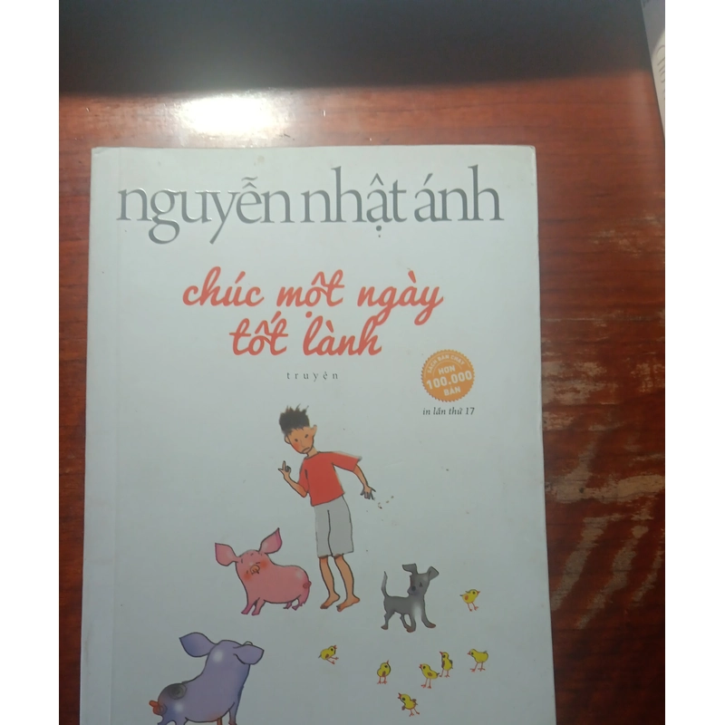 chúc một ngày tốt lành của nguyễn nhật ánh 507465
