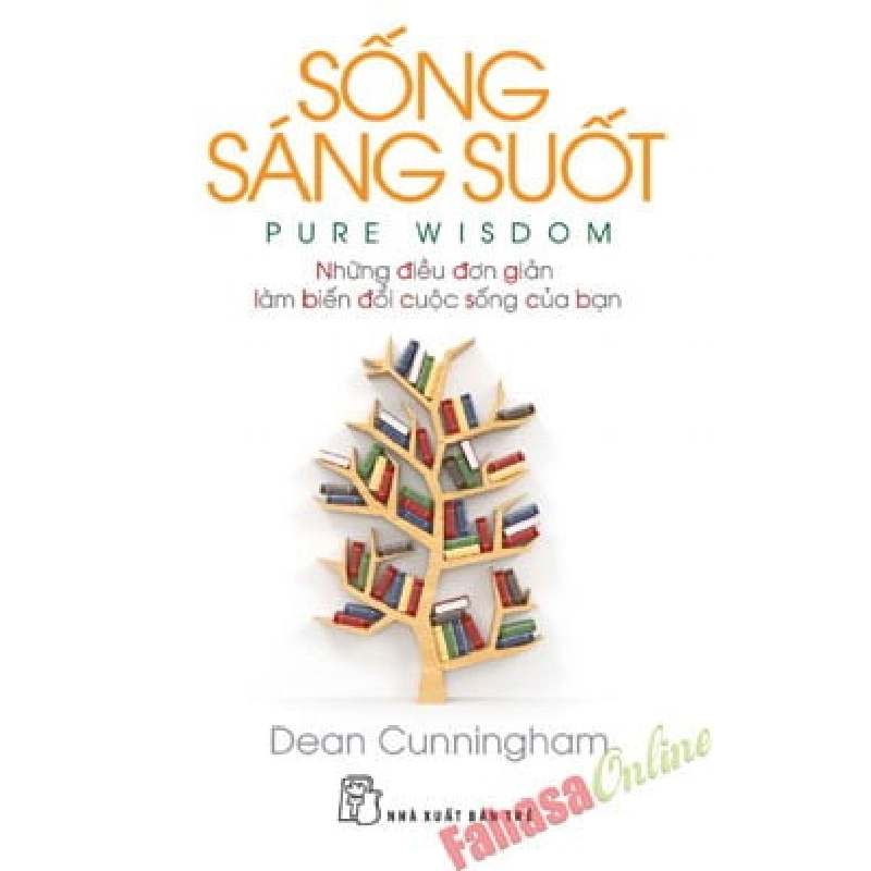 Sống Sáng Suốt - Dean Cunninghan ASB.PO Oreka Blogmeo 230225 515214