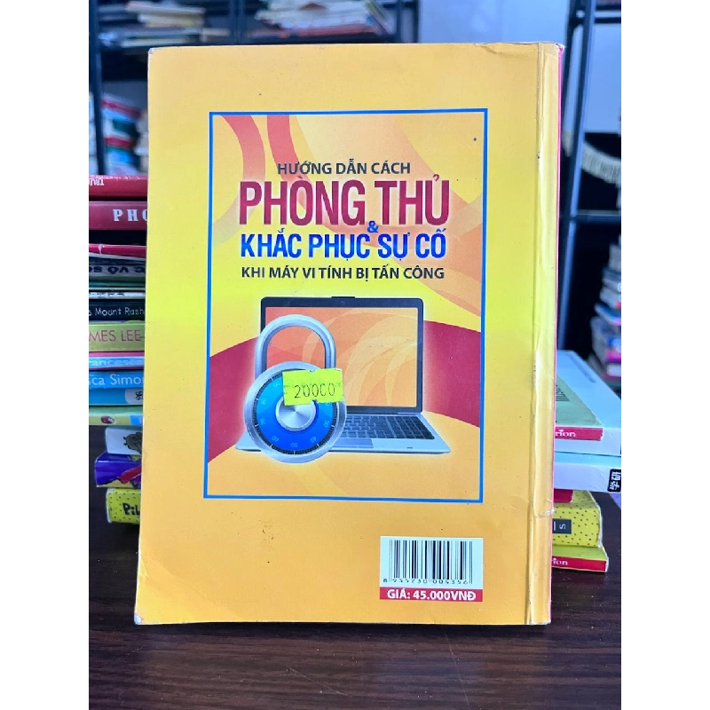 Hướng Dẫn Cách Phòng Thủ & Khắc Phục Sự Cố Khi Máy Vi Tính Bị Tấn Công - Không rõ 957524
