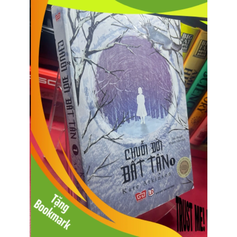 (TẶNG BOOKMARK) Chuỗi đời bất tận 1 2018 mới 90% Kate Atkinson RBK1605 SÁCH GIÁO TRÌNH, CHUYÊN MÔN 941421