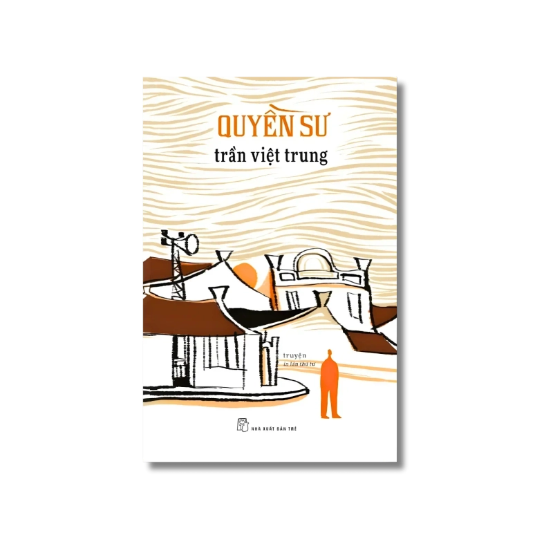 Quyền sư: truyện - Trần Việt Trung 724018