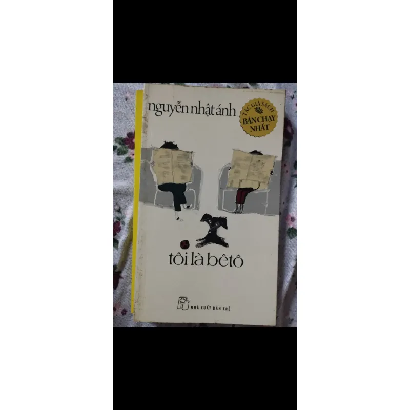 Tôi Là Bê Tô - Nguyễn Nhật Ánh 713536