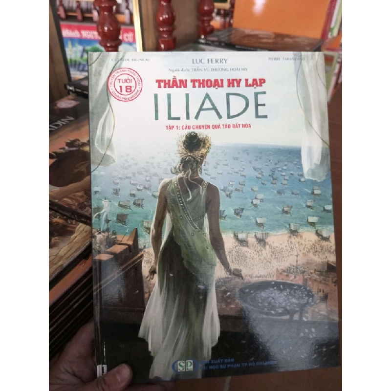 Thần thoại hy lạp iliade tập 1 - Ferry 2018 (Truyện tranh ) VAVO1304-A0 1012293