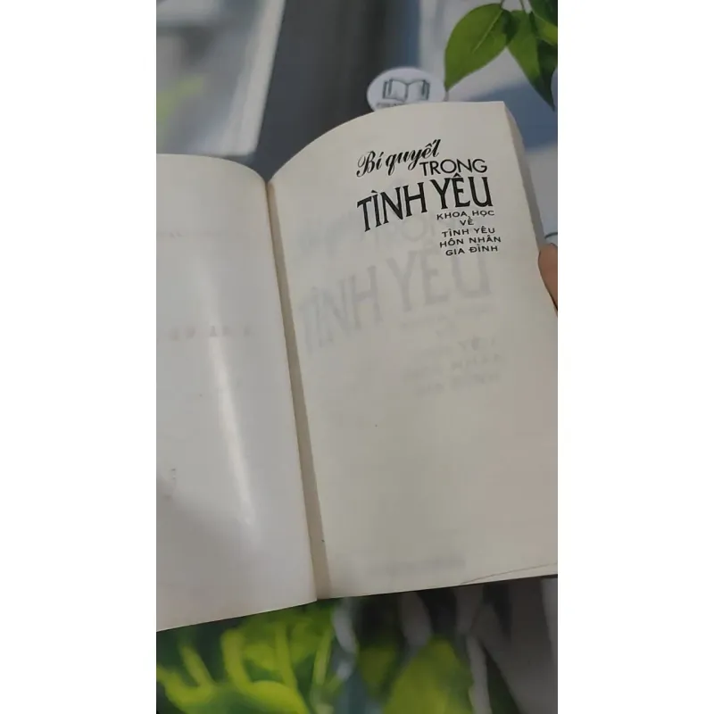 Bí Quyết Trong Tình Yêu (Khoa Học Về Tình Yêu - Hôn Nhân - Gia Đình) - Dạ Thảo 727361