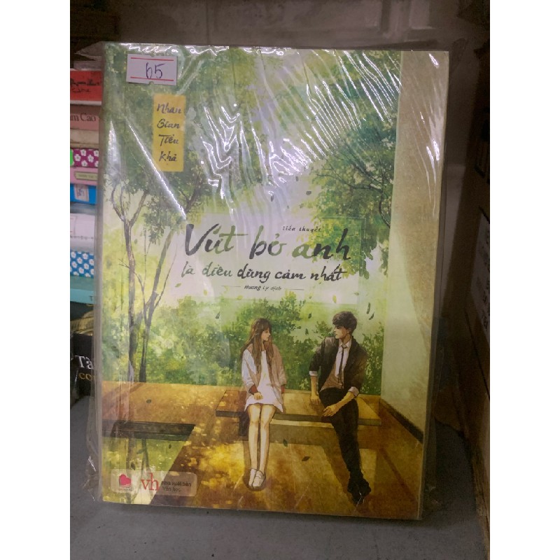Vứt bỏ anh là điều dũng cảm nhất 17375
