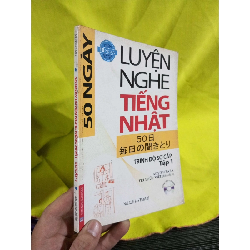 Luyện nghe tiếng Nhật 2010 mới 80% ố(Sách học tiếng Nhật) HLSC2404 1028339
