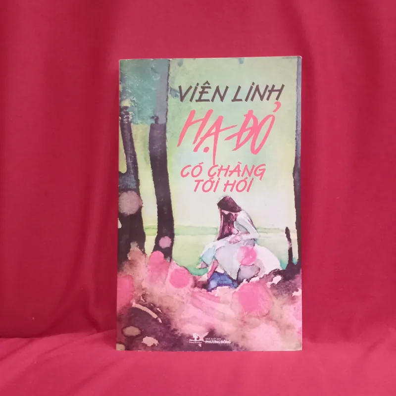 Hạ đỏ - Có chàng tới hỏi 📚 1019549