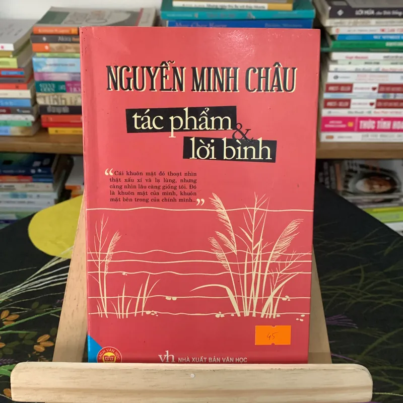Tác phẩm và lời bình Nguyễn Minh Châu 714733