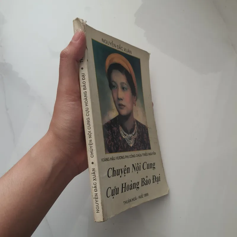 HOÀNG HẬU VƯƠNG PHI CÔNG CHÚA TRIỀU NGUYỄN - CHUYỆN NỘI CUNG CỰU HOÀNG BẢO ĐẠI 610738