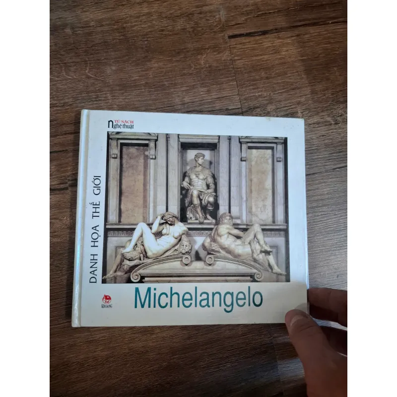 Danh họa thế giới: Michelangelo - Tủ sách nghệ thuật (Kim Đồng) - Mỹ thuật 714791