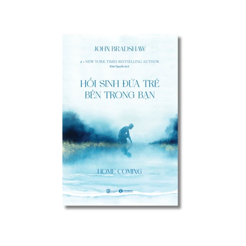 Homecoming: Hồi sinh đứa trẻ bên trong bạn - John Bradshaw Vanvosach 724942