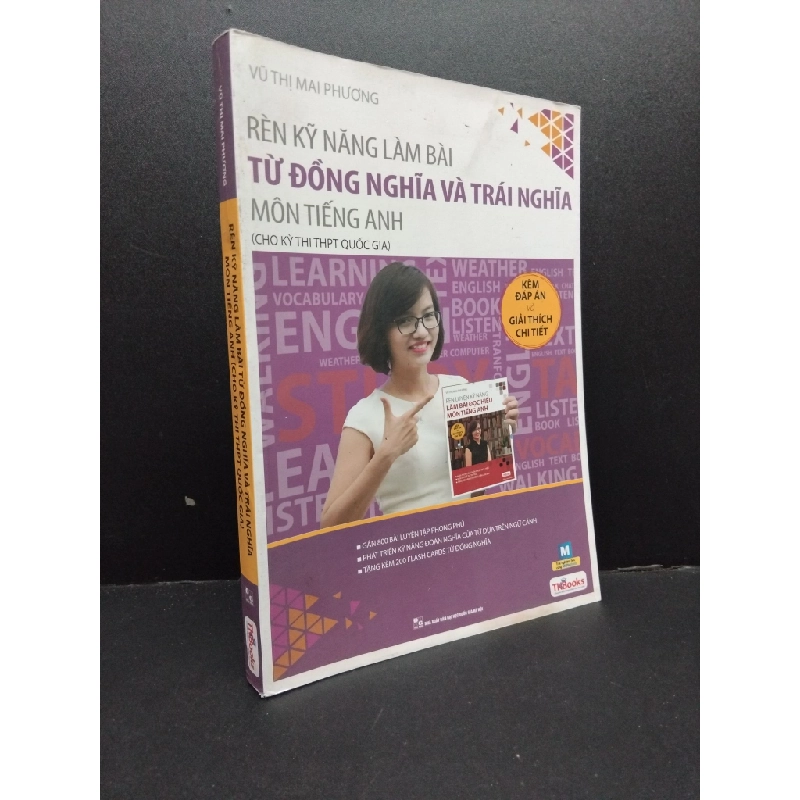 Rèn kỹ năng làm bài từ đồng nghĩa và trái nghĩa môn tiếng anh (cho kỳ thi THPT quốc gia) mới 90% sách màu, bẩn nhẹ 2017 HCM1906 Vũ Thị Mai Phương SÁCH HỌC NGOẠI NGỮ 339638