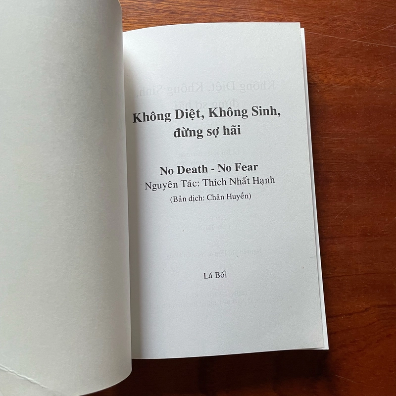 II Tựa sách: Không Diệt Không Sinh Đừng Sợ Hãi - Nhất Hạnh - Lá Bối - 2004 475970
