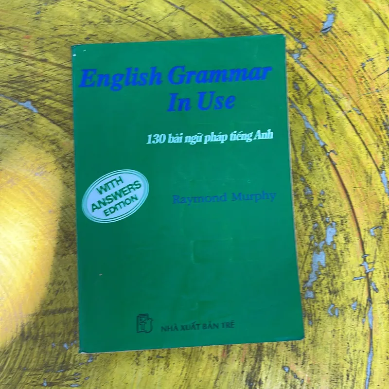 ENGLISH GRAMMAR IN USE 130 BÀI NGỮ PHÁP TIẾNG ANH- RAYMOND MURPHY  737050